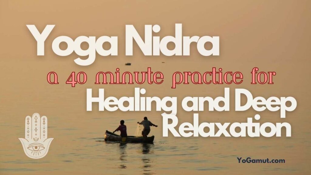 yoga nidra for deep relaxation